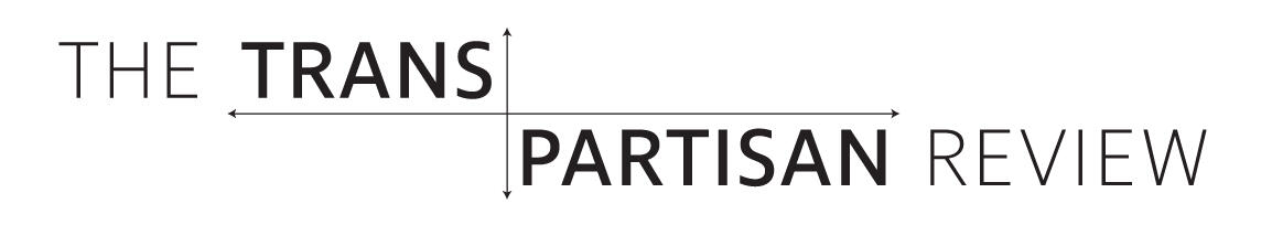 The Transpartisan Review